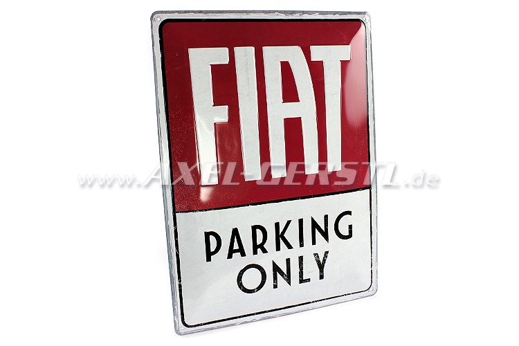 Metal plate FIAT PARKING ONLY, vintage-style